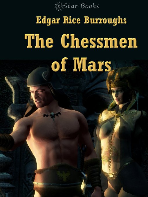 Title details for The Chessmen of Mars by Edgar Rice Burroughs - Available